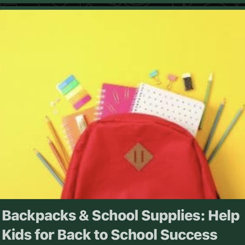 Bright Futures: Backpack & School Supply Volunteer Day